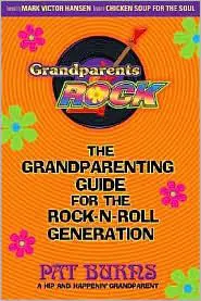 Grandparents Rock: The Grandparenting Guide For The Rock-N-Roll Generation &Raquo; 89 Bbook Photo