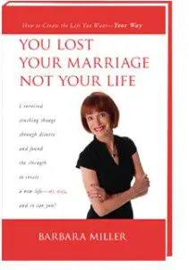 You Lost Your Marriage Not Your Life: How To Create The Life You Want – Your Way &Raquo; Bookcover 211X300 1