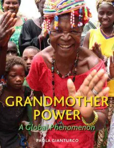 Grandmother Power: A Global Phenomenon &Raquo; Grandmother Power