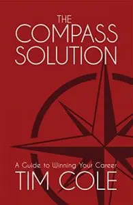 The Compass Solution: A Guide To Winning Your Career &Raquo; Compass Solution 195X300 1