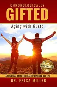 Who Doesn’t Want To Age With Gusto? Here’s How To Become Chronologically Gifted &Raquo; Chronologicallygifted 196X300 1