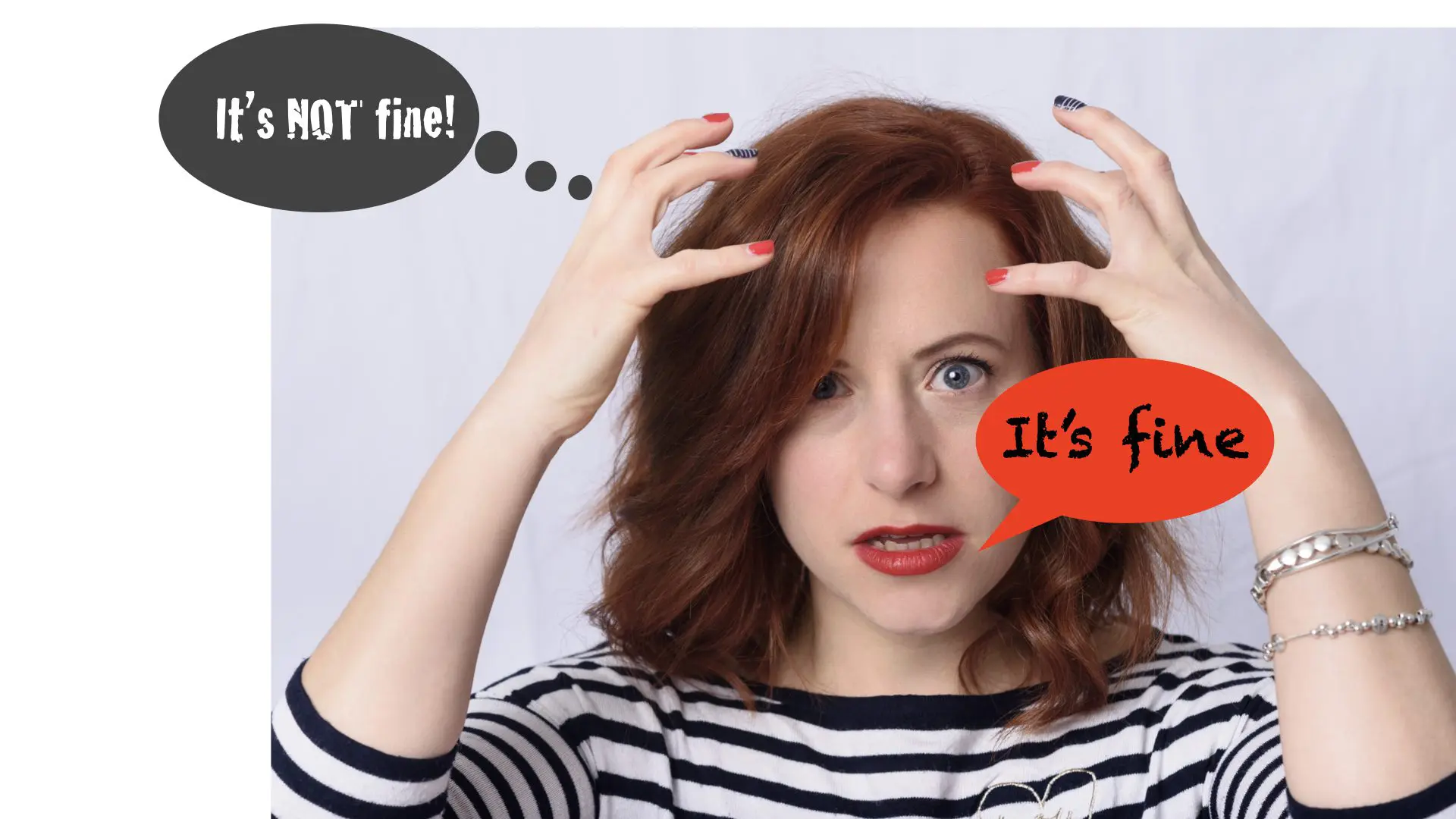 Woman Saying It'S Fine/Feeling Not Fine