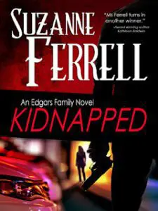 A Review Of Kidnapped By Suzanne Ferrell &Raquo; Kidnapped Cover 9 30 22