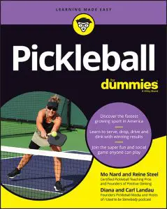 New Book Rides The U.s. Pickelball Tidal Wave: Pickleball For Dummies &Raquo; Pickleball For Dummies Cover