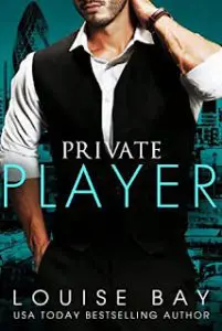 A Review Of Private Player By Louise Bay &Raquo; Private Player Book Cover 10 19 22