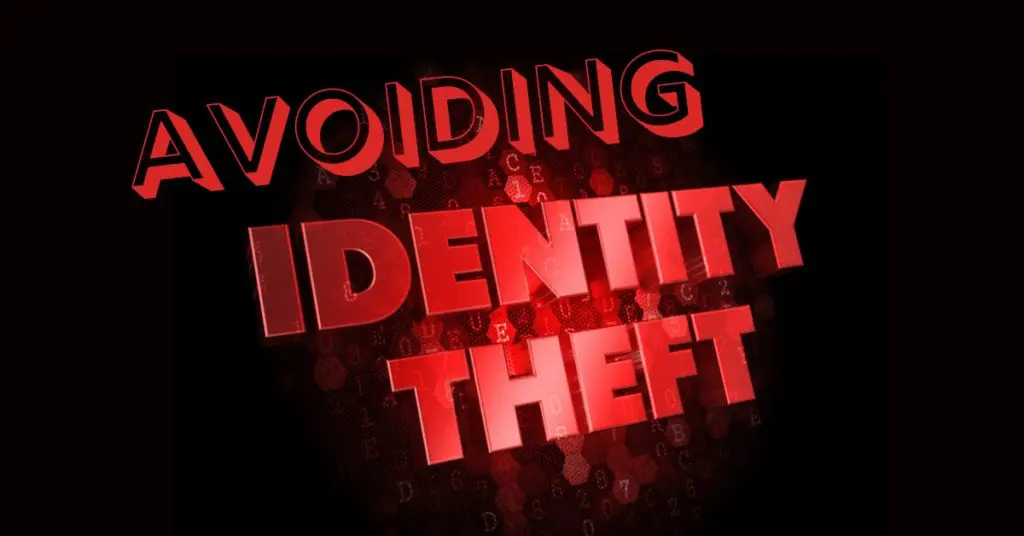 Avoiding Identity Theft