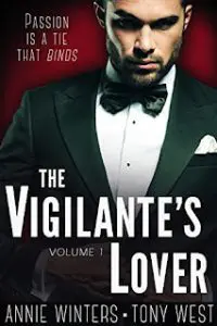 A Review Of The Vigilante’s Lover (Vol. 1) By Annie Winters And Tony West &Raquo; The Vigilantes Lover 1 24 23