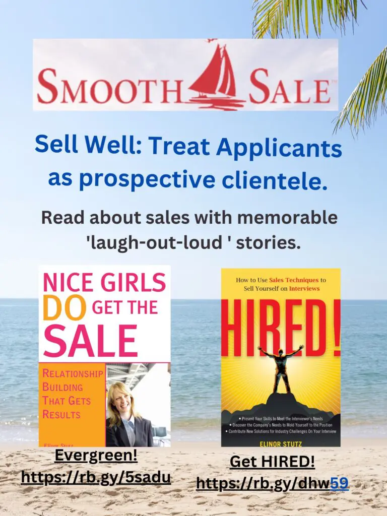 Nice Girls Do Get The Sale Is An International Best-Seller And Evergreen:
A Classic! Https://Amzn.to/39QivzwHired! How To Use Sales Techniques To Sell Yourself On Interviews Is A Best Seller. Https://Amzn.to/33Lp2Pv And Helped Many To Secure The Job They DesiredVisit Elinor Stutz'S Author Page On Amazon: Https://Www.amazon.com/Elinor-Stutz/E/B001Js1P8S  