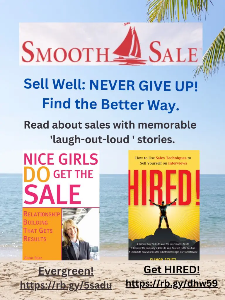 Nice Girls Do Get The Sale Is An International Best-Seller And Evergreen:
A Classic! Https://Amzn.to/39QivzwHired! How To Use Sales Techniques To Sell Yourself On Interviews Is A Best Seller. Https://Amzn.to/33Lp2Pv And Helped Many To Secure The Job They DesiredVisit Elinor Stutz'S Author Page On Amazon: Https://Www.amazon.com/Elinor-Stutz/E/B001Js1P8S  