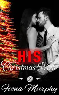 A Review Of His Christmas Wish By Fiona Murphy &Raquo; His Christmas Wish 12 13 23