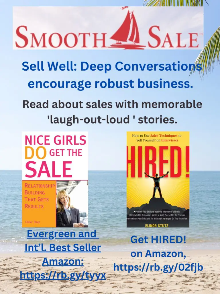 Nice Girls Do Get The Sale Is An International Best-Seller And Evergreen: 
A Classic! Https://Amzn.to/39Qivzw

Hired! How To Use Sales Techniques To Sell Yourself On Interviews Is A Best Seller. Https://Amzn.to/33Lp2Pv And Helped Many To Secure The Job They Desired.