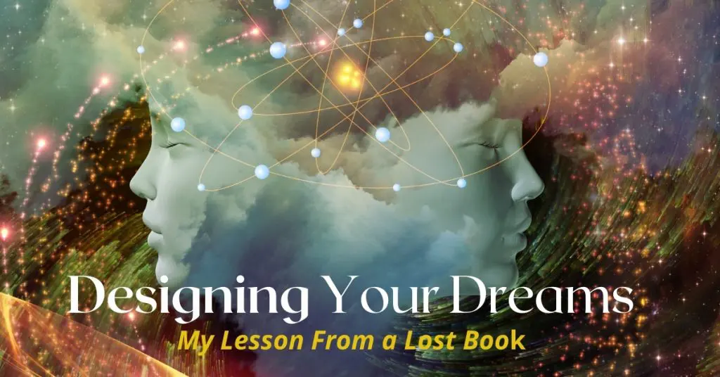 Designing Your Dreams