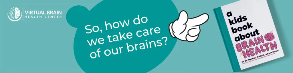 5 Things Parents Can Do To Help Their Children Thrive And Excel In School &Raquo; So How Do We Take Care Of Our Brains Copy 1024X256 1