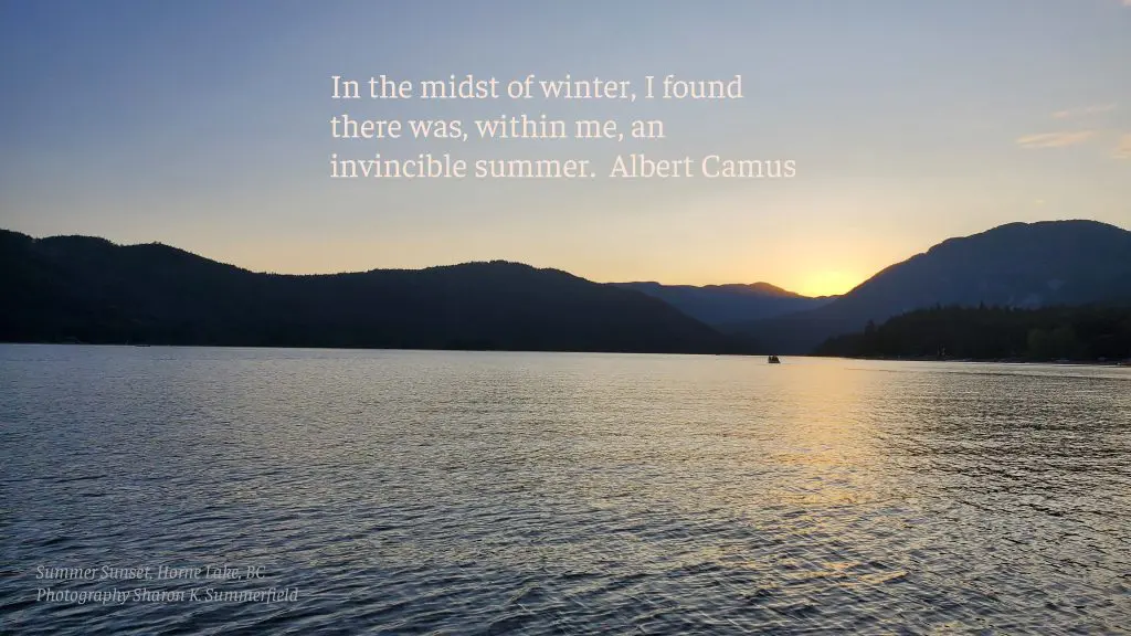 Summer Sunset At Horne Lake In Bc, Canada. Photography By Sharon K. Summerfield. Quote By Albert Camus