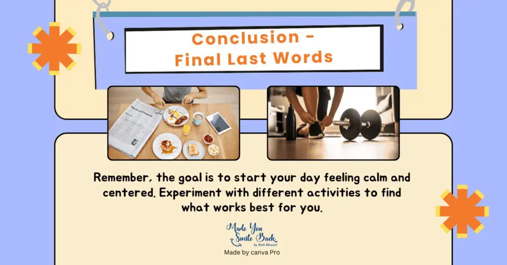 Calming Morning Routines &Raquo; Conclusion Final Last Words 1024X536 1