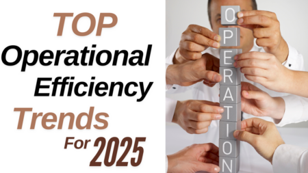 Top Operational Efficiency Trends For Small Businesses In 2025 &Raquo; File 11