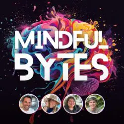 The Mindful Bytes Podcast &Raquo; Rafuaz33Fkhaxhjr30W0Bazzhe7L 12