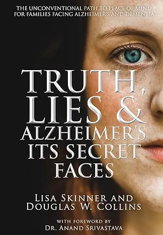Fabulous After Fifty! Episode 166 – Lisa Skinner – Minding Dementia &Raquo; Truth Lies Books
