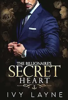A Review Of The Billionaire’s Secret Heart (The Winters Saga Book 1) By Ivy Layne &Raquo; A Billionaires Heart 4 30 25