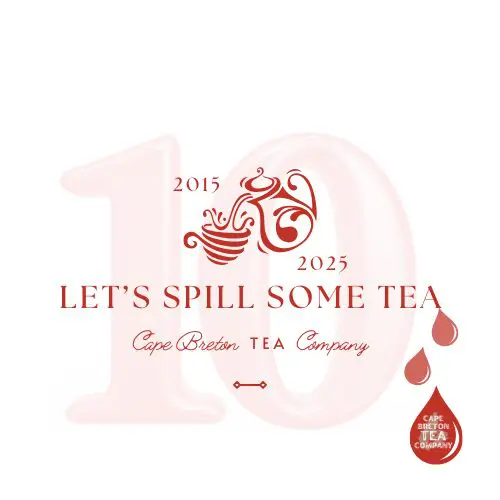 10 Year Logo Saying Let'S Spill Some Tea And A Few Tea Drops On The Side