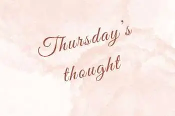 Thursday’s Thought: Ageing Is Not A Loss, It’s A Time To Let Go &Amp; Bloom. &Raquo; Thursdays Thought 2 350X233 1