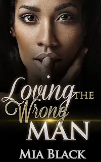 A Review Of Loving The Wrong Man By Mia Black &Raquo; Loving The Wrong Man By Mia Black 5 27 25