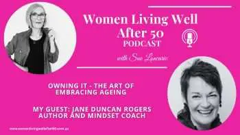 Owning It: The Art Of Embracing Ageing &Raquo; Owning It The Art Of Embracing Aging 350X197 2
