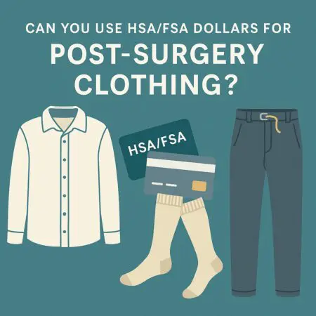 Can You Use Hsa/Fsa Dollars For Post-Surgery Clothing? &Raquo; Chatgpt Image Aug 27 2025 02 35 44 Pm