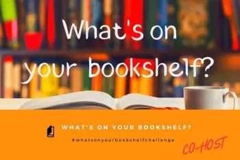 #Woybs? – What I’ve Been Reading In August &Raquo; Whats On Your Bookshelf 350X233 1