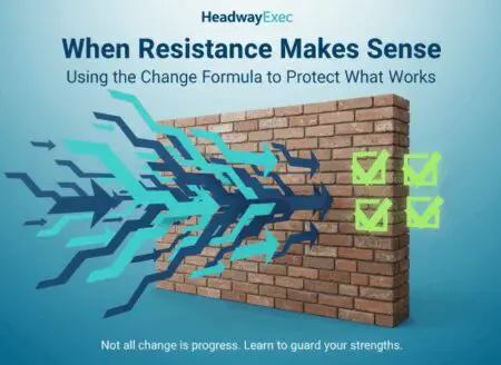 When Resistance Makes Sense: Using The Change Formula To Protect What Works &Raquo; Generated Image 2025 12 09