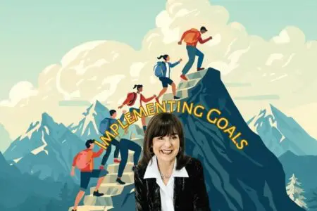 Implementing Goals Successfully &Raquo; Implementing Goals Deborah Johnson