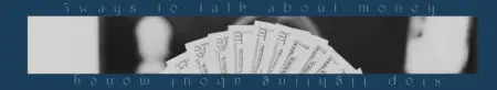 How to Talk to your Spouse About Money Without Fighting