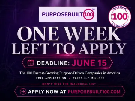 One Week Left to Apply for PurposeBuilt100™