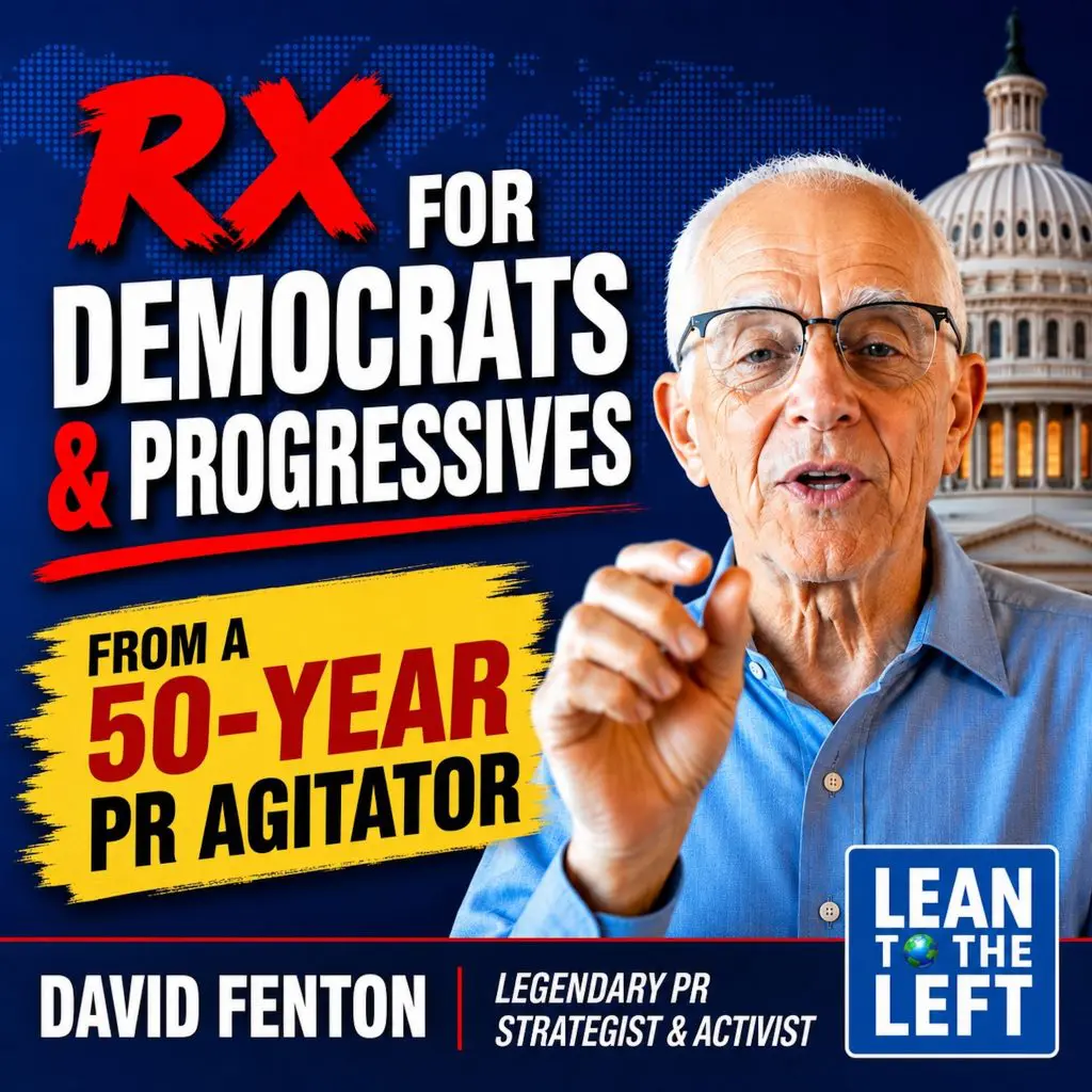 David Fenton’s Prescription For Democrats: Simplify The Message, Fight Corruption And Build A Movement &Raquo; Fenton Sq 1024X1024 2