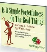 Is It Simple Forgetfulness Or The Real Thing? – Cd, Approx. 70 Minutes &Raquo; 13 Bbook Photo