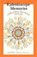 Kaleidoscope Memories – Childhood Stories That Celebrate Family Life &Raquo; 164 Bbook Photo