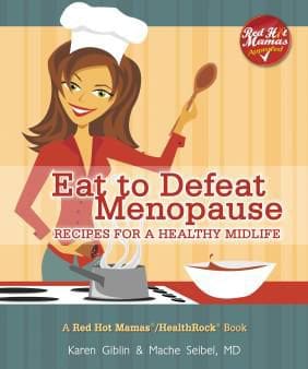Eat to Defeat Menopause: The Essential Nutrition Guide for a Healthy Midlife Reviewed by:  Anne Holmes for the NABBW