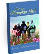 Out of the Pumpkin Shell Reviewed by:  Anne Holmes for the NABBW