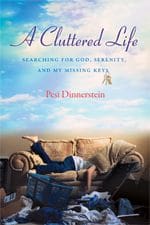 A Cluttered Life: Searching for God, Serenity and My Missing Keys Reviewed by:  Anne Holmes for the NABBW