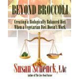 Beyond Broccoli: Creating A Biologically Balanced Diet When A Vegetarian Diet Doesn’t Work &Raquo; Beyondbroccoli