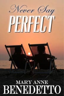 Never Say Perfect Reviewed By:  Anne Holmes For The Nabbw