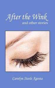 After the Wink and other stories Reviewed by:  Anne Holmes for the NABBW