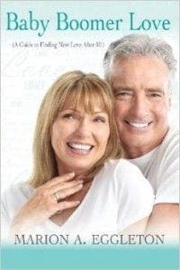 Baby Boomer Love (A Guide To Finding New Love After 50) &Raquo; Baby Boomer Love Book 200X300 1