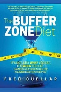 The Buffer Zone Diet: It’s Not Just What You Eat, It’s When You Eat. Harness Your Hidden Fuel For A Slimmer And Healthier You &Raquo; Buffer Zone Diet Book Cover 200X300 1