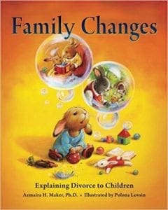 Family Changes: Explaining Divorce To Children &Raquo; Family Changes Bookcover 240X300 1