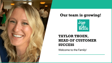 Taylor Thoen, Head Of Customer Success At Joe &Amp; Bella