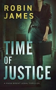 A Review Of Time Of Justice By Robin James &Raquo; Time Of Justice Book Cover 7 31 22