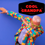 Ep - 181 Rocking Retirement &Raquo; The Cool Grandpa Podcast 2018 1400X1400