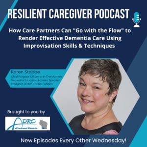 How Care Partners Can Go With The Flow To Render Effective Dementia Care Using Improvisation Skills &Amp; Techniques &Raquo; 27022082 1663606843087 4Ead22Fb20D4