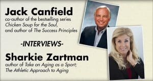 Interview With Jack Canfield: Take On Aging As A Sport &Raquo; Sharkie8